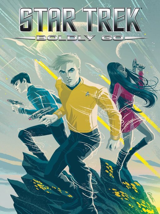 Title details for Star Trek: Boldly Go (2016), Volume 1 by Mike Johnson - Available